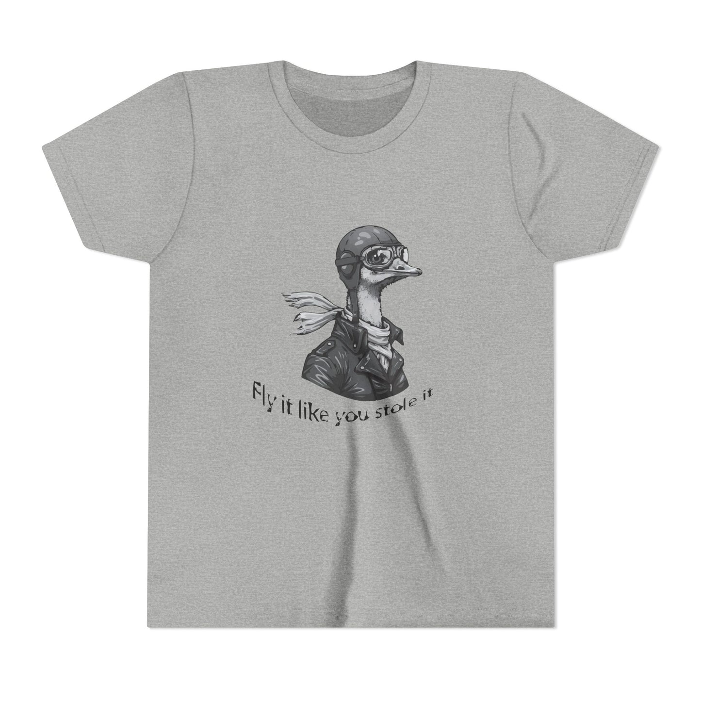 Fly it like you Stole it Ostrich - Youth T-Shirt