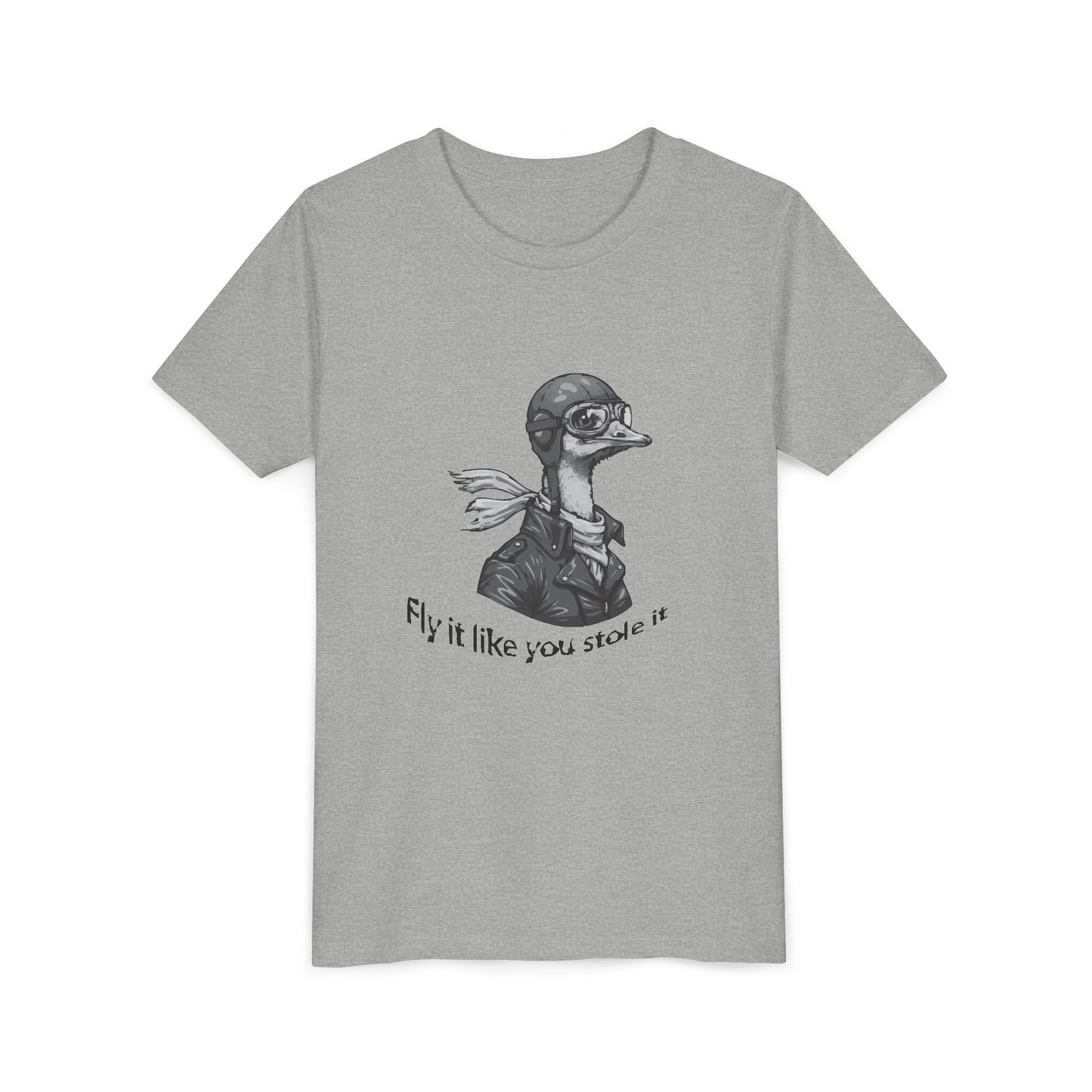 Fly it like you Stole it Ostrich - Youth T-Shirt
