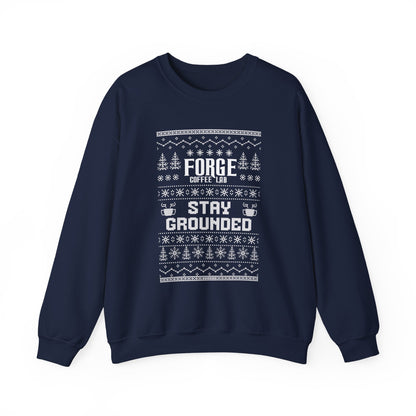 Sweatshirt - "Forge Coffee: Stay Grounded" Holiday Coffee Lover Crewneck