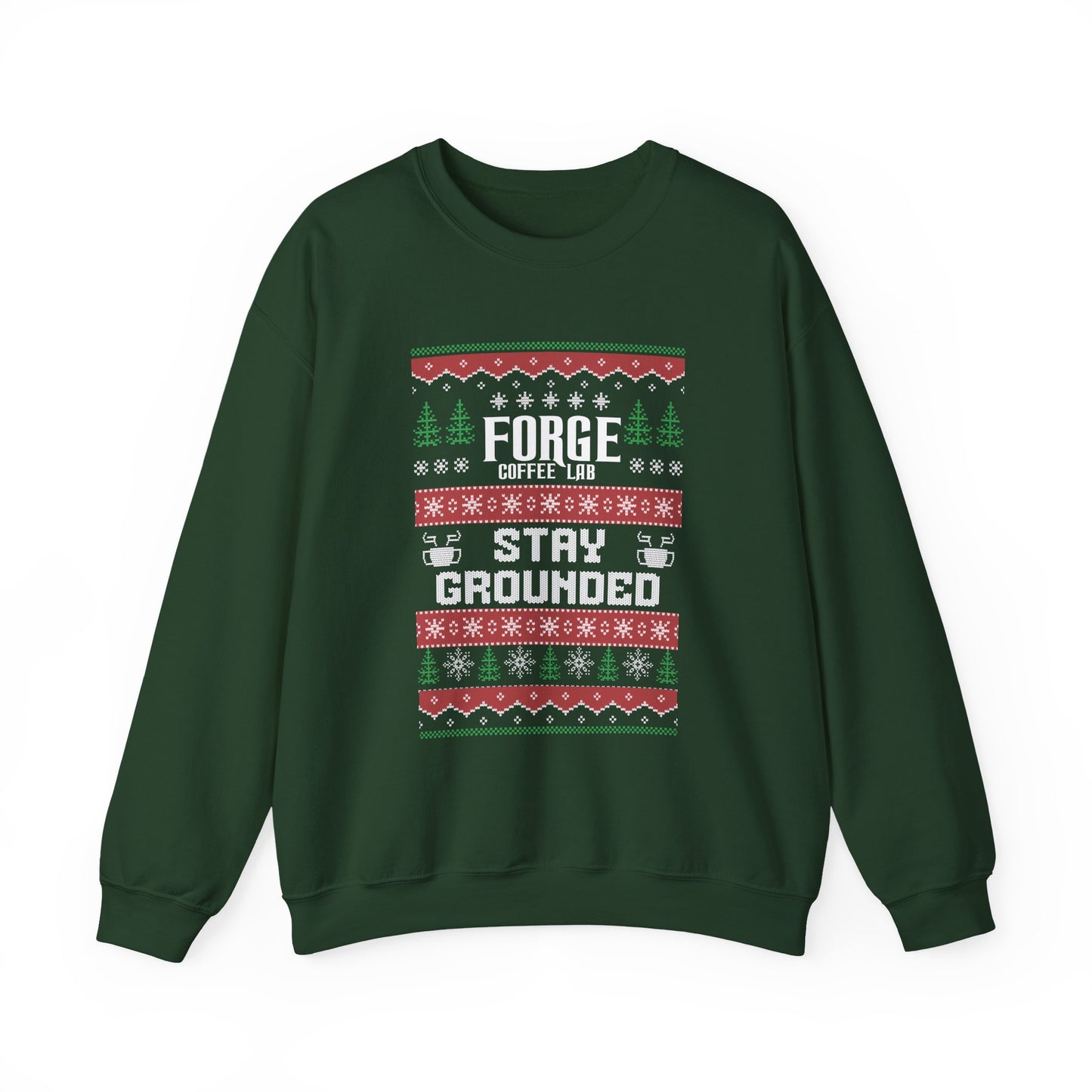 Sweatshirt - "Forge Coffee: Stay Grounded" Holiday Coffee Lover Crewneck